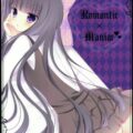 Romantic×maniac