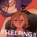 !!SLEEPING!!