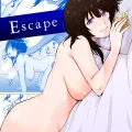(同人誌) [三崎 (桐原湧)] Escape (オリジナル)