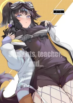 (C102) [LV426 (メカしゃれこうべ)] Students, teacher, and… (ブルーアーカイブ) [DL版]