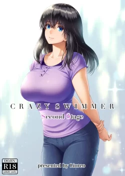 (同人誌) [MYTHICAL WORLD (Lioreo)] CRAZY SWIMMER Second Stage (オリジナル)